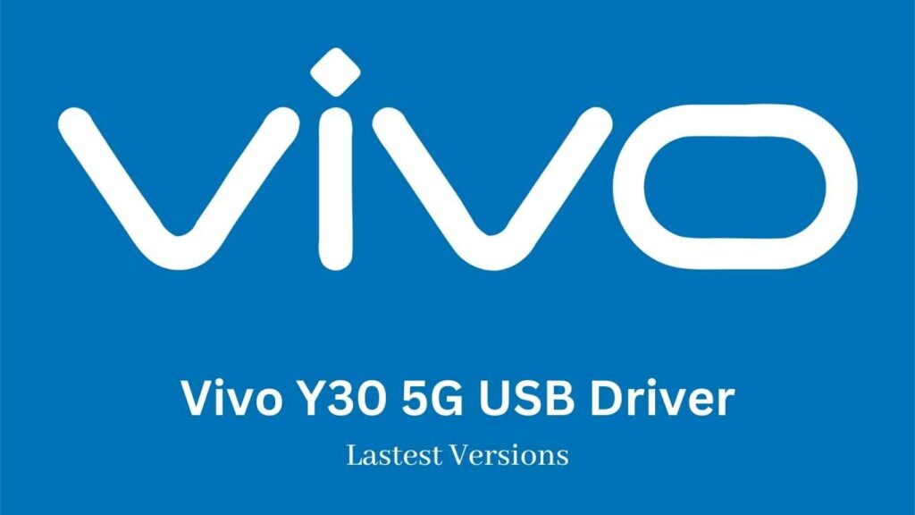 Vivo Y30 5G USB Driver